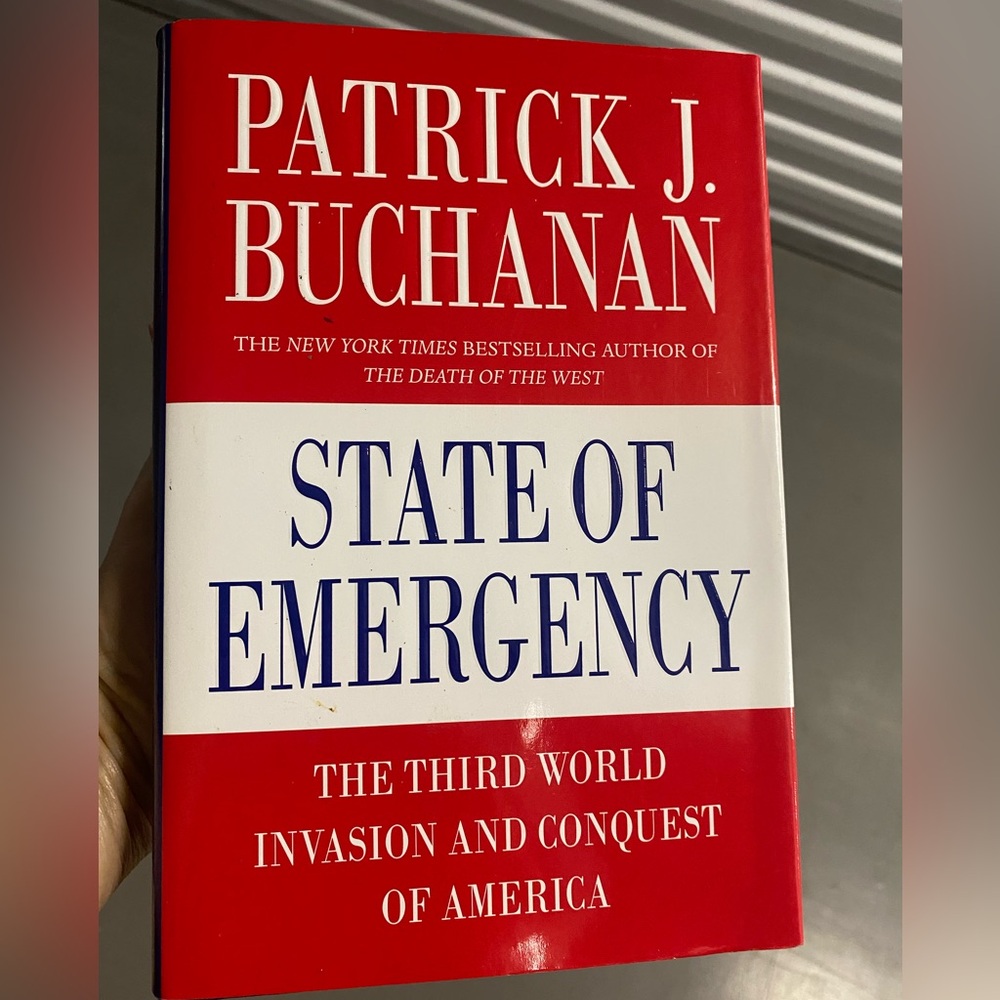 State of Emergency Book Patrick J Buchanan